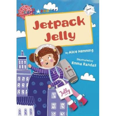 Jetpack Jelly, Taschenbuch von Alice Hemming, Maverick Arts Publishing, 978-1-84886-399-6