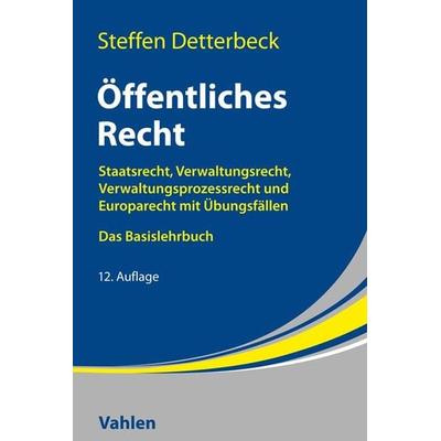 Öffentliches Recht, Taschenbuch von Steffen Detterbeck, Vahlen, Franz