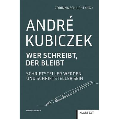 André Kubiczek, Taschenbuch von , Klartext, 978-3-8375-2802-2