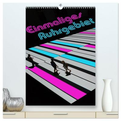 Einmaliges Ruhrgebiet (hochwertiger Premium Wandkalender 2026 DIN A2 hoch), Kunstdruck in Hochglanz