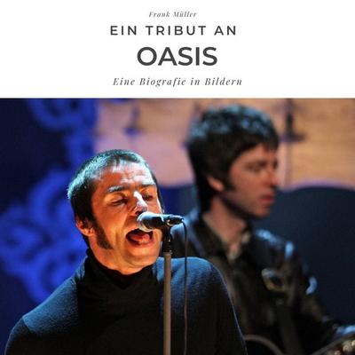 Ein Tribut an Oasis -