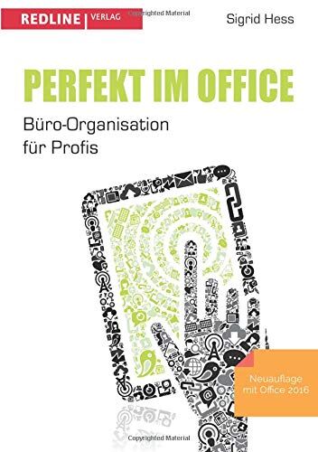 Sigrid Hess - Perfekt im Office: Büro-Organisation für Profis - Preis vom 19.10.2026 19:33:35 h
