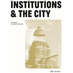 Instellingen en de stad, Fachbücher von Gérald Ledent, Cécile Vandernoot