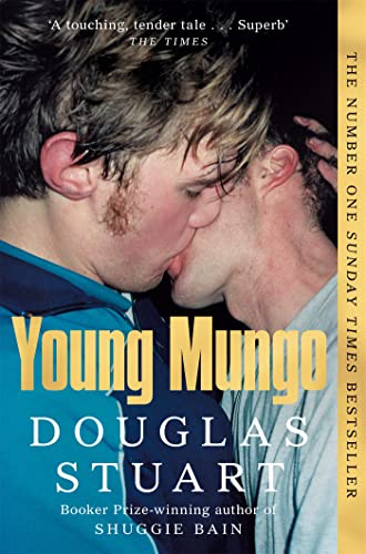 Douglas Stuart - Young Mungo: The No. 1 Sunday Times Bestseller - Preis vom 17.10.2026 19:25:27 h
