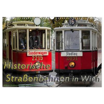 Historische Straßenbahnen in Wien (Wandkalender 2026 DIN A3 quer), CALVENDO Monatskalender