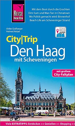 Helmut Hetzel - Reise Know-How CityTrip Den Haag mit Scheveningen: Reiseführer mit Stadtplan und kostenloser Web-App - Preis vom 09.10.2026 07:28:09 h