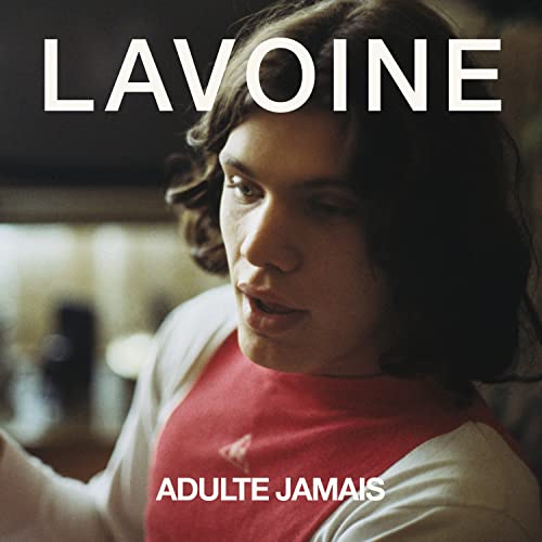 Marc Lavoine - Adulte Jamais - Preis vom 11.10.2026 03:10:56 h