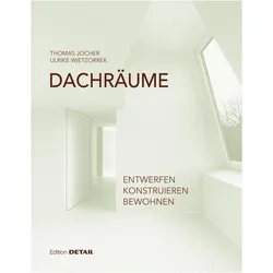 Dachräume, Sachbücher von Thomas Jocher, Ulrike Wietzorrek