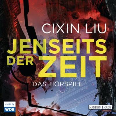 Jenseits der Zeit - Cixin Liu, Audio, 9783837155266