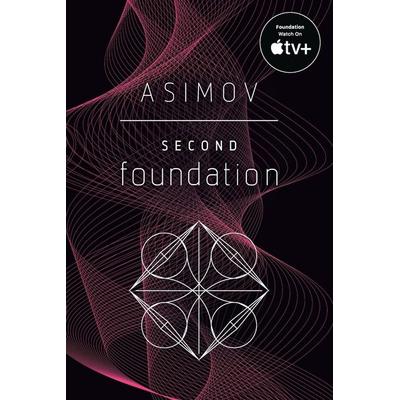 Second Foundation, Taschenbuch von Isaac Asimov, Random House N.Y., 978-0-553-38259-4