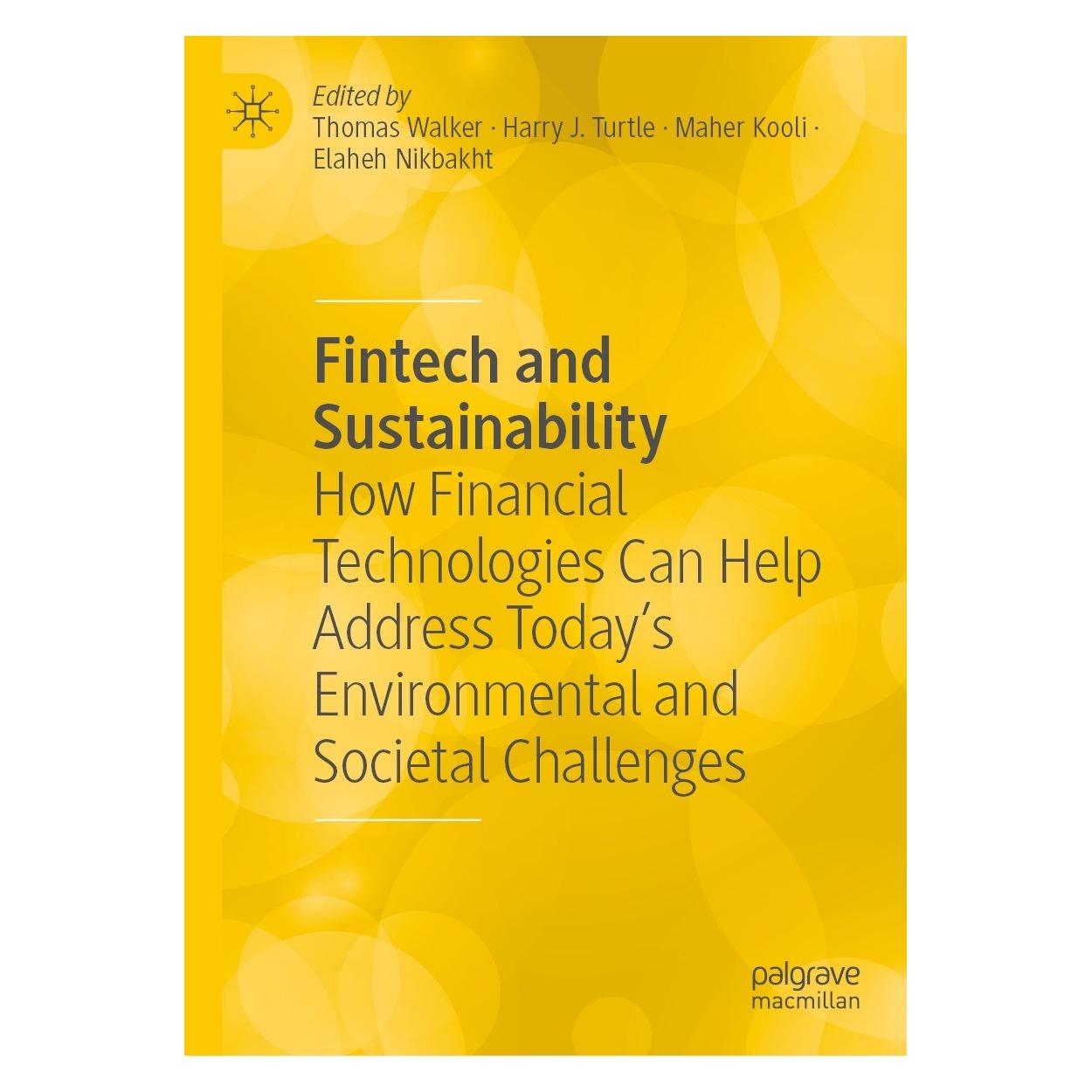 Springer Fintech and Sustainability (Englisch, Hardcover, Elaheh Nikbakht, Harry J. Turtle, Maher Kooli, Thomas Walker) (9783031406461)