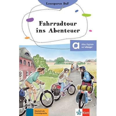 Fahrradtour ins Abenteuer, Taschenbuch von Arwen Dammann, Klett Sprachen GmbH, 978-3-12-674240-5