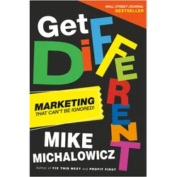 Get Different, Fachbücher von Mike Michalowicz