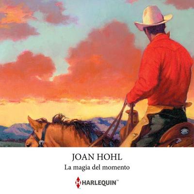 La magia del momento - Joan Hohl, Audio, 9791370000707