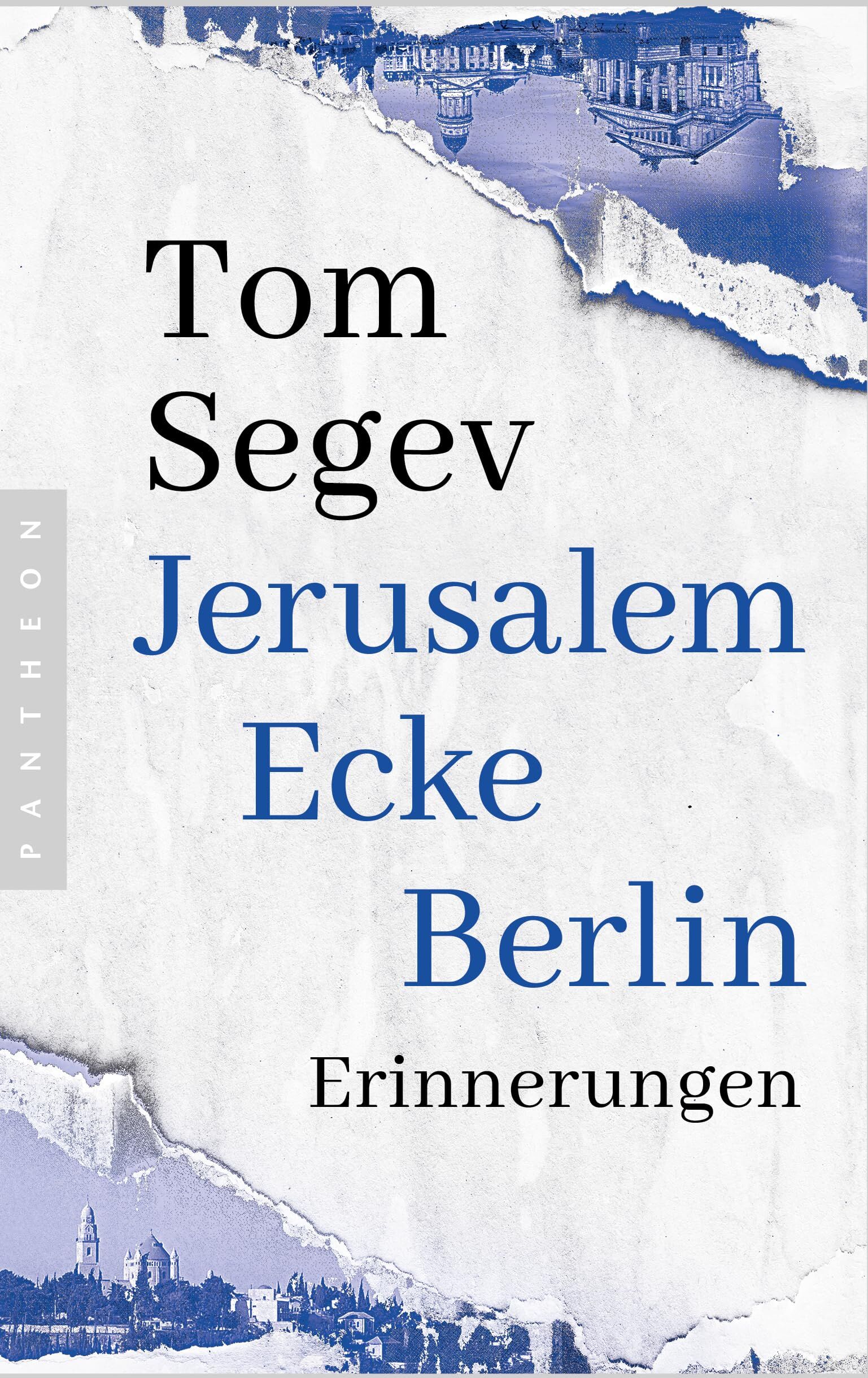 Tom Segev - Jerusalem Ecke Berlin: Erinnerungen - Mit einem neuen Nachwort des Autors - Preis vom 11.10.2026 15:43:13 h