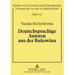 Deutschsprachige Autoren aus der Bukowina, Fachbücher von Natalia Shchyhlevska