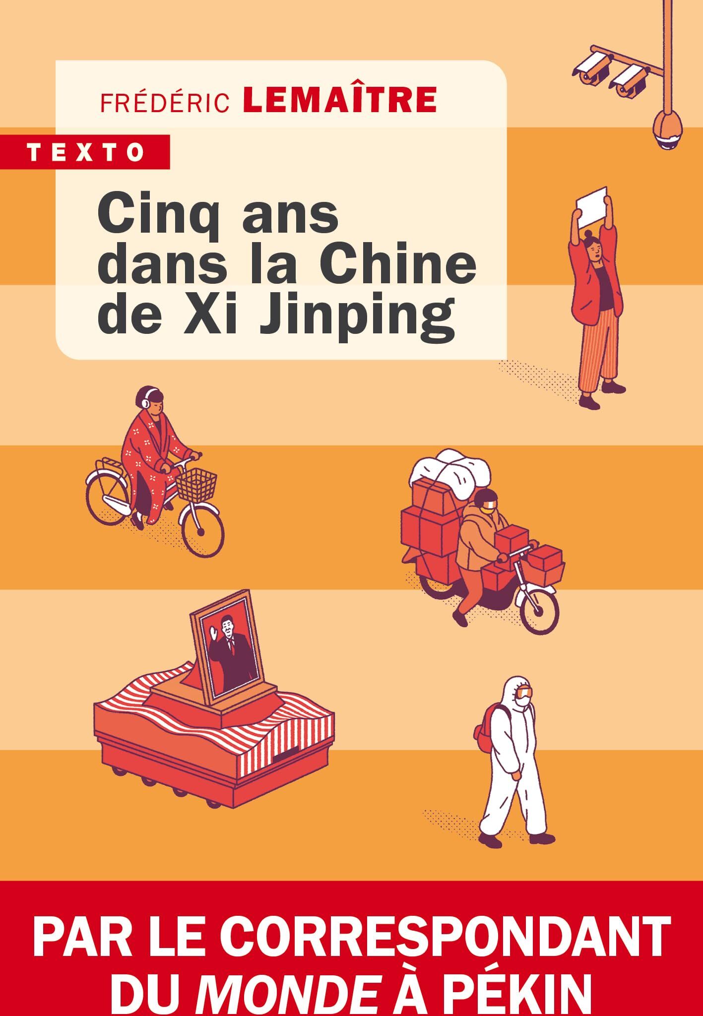 Frederic Lemaitre - Cinq ans dans la Chine de Xi Jinping - Preis vom 13.10.2026 19:28:25 h