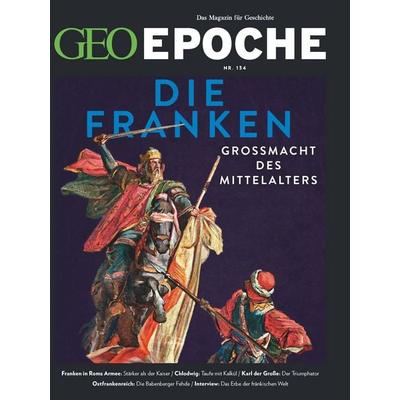 GEO Epoche / GEO Epoche/ GEO Epoche 134/2025 - Die Franken, Geheftet von Jürgen Schaefer,Katharina Schmitz, Gruner + Jahr, 978-3-652-01528-8