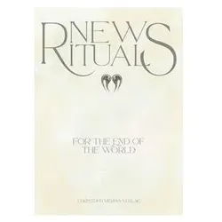 New Rituals (for the End of the World) / Neue Rituale (für das Ende der Welt), Fachbücher von Audrey Tang, Jenny Stümer, Anan Fries