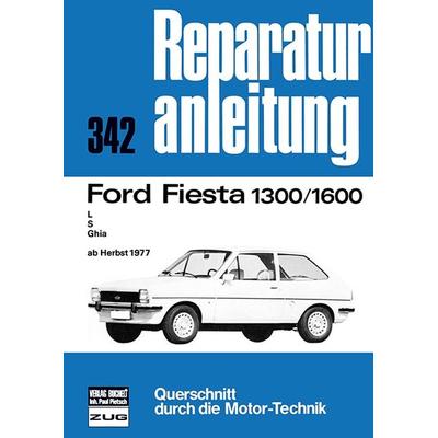 Ford Fiesta 1300/1600, Taschenbuch von , Bucheli
