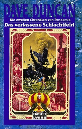 Dave Duncan - Das verlassene Schlachtfeld. Die zweiten Chroniken von Pandemia 03 - Preis vom 19.10.2026 19:33:35 h