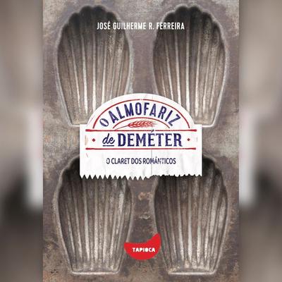 O claret dos românticos - José Guilherme R. Ferreira, Audio, 4066339739192