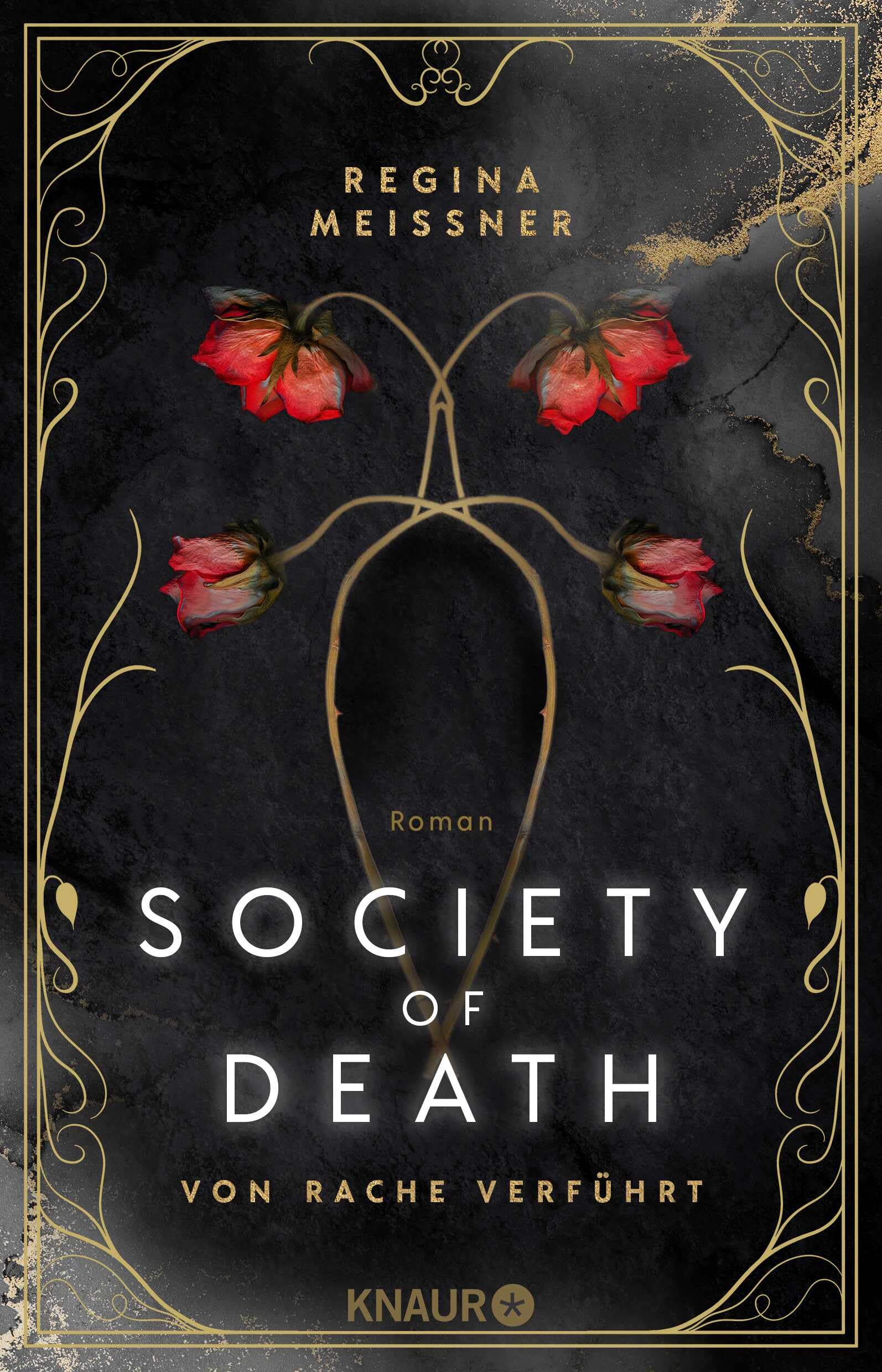 Regina Meissner - Society of Death. Von Rache verführt: Roman Band 1 der Dark Academia-Dilogie um die berüchtigte Studentenverbindung Skull & Bones - Preis vom 09.10.2026 07:28:09 h