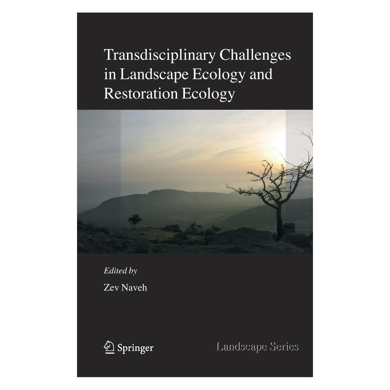 Springer Transdisciplinary Challenges in Landscape Ecology and Restoration Ecology - An Anthology (Englisch, Softcover, Zev Naveh) (55512696)