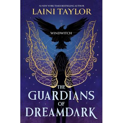 The Guardians of Dreamdark: Windwitch, Taschenbuch von Laini Taylor, Hachette Children's Book, 978-1-4449-4986-5