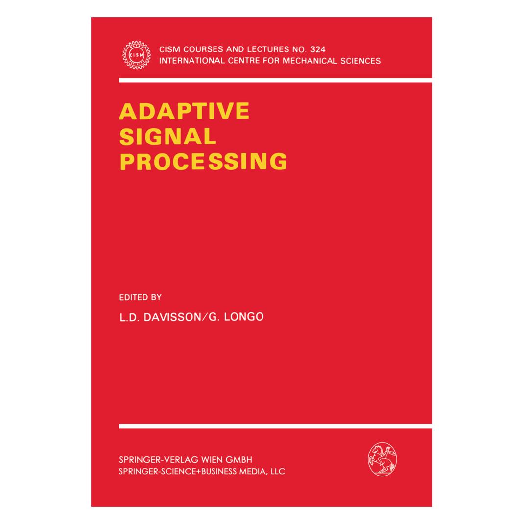 Springer Adaptive Signal Processing (Englisch, Softcover, G. Longo, Lee D. Davisson) (55552458)