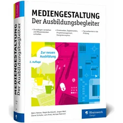 Mediengestaltung, Schulbücher von Jürgen Wolf, Daniel Schulte, Björn Rohles, Ralph Burkhardt, Michael Rohrlich, Lars Kroll