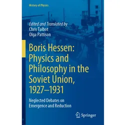 Boris Hessen: Physics and Philosophy in the Soviet Union, 1927-1931, Fachbücher von Boris Hessen