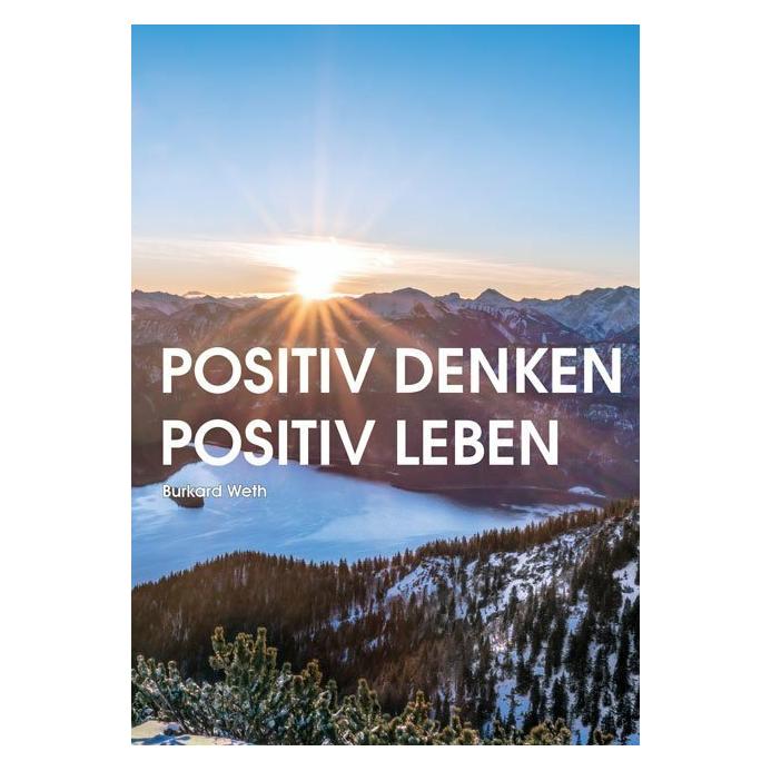 Shaker Positiv denken - Positiv leben (Deutsch, Burkard Weth, 2020) (35216301)