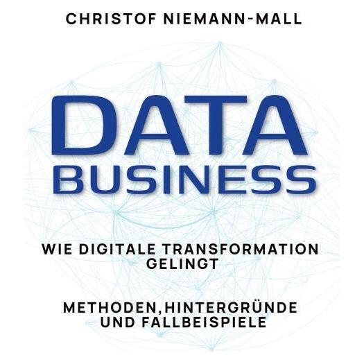 Umbreit Niemann-Mall:Data Business: Das 851-Mil (Deutsch, Softcover, Christof Niemann-Mall) (64891882)