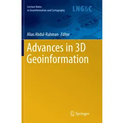 Advances in 3D Geoinformation, Fachbücher von Alias Abdul-Rahman