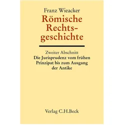 Römische Rechtsgeschichte, Fachbücher von Franz Wieacker
