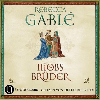 Hiobs Brüder - Helmsby-Reihe, Teil 2 - Rebecca Gablé, Audio, 9783754011867