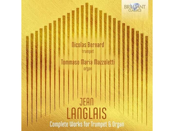 Jean Langlais: Complete Works For Trumpet & Organ