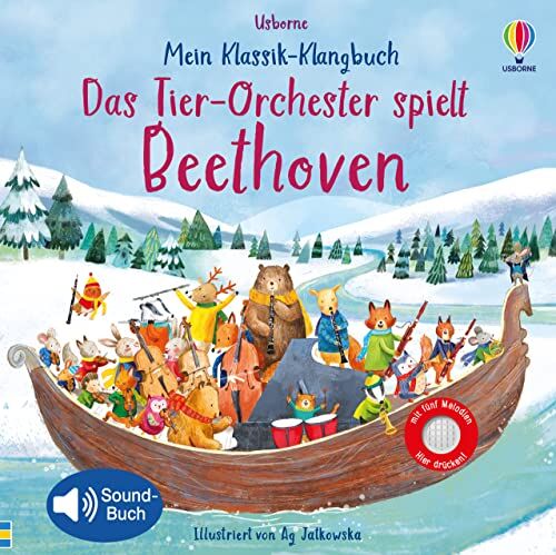 Sam Taplin - Mein Klassik-Klangbuch: Das Tier-Orchester spielt Beethoven: mit 5 Melodien (Meine Klassik-Klangbücher) - Preis vom 10.10.2026 11:48:34 h