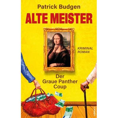 Alte Meister, Taschenbuch von Patrick Budgen, Edition a, 978-3-99001-940-5