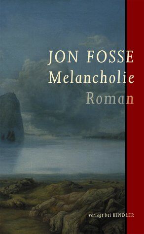 Jon Fosse - Melancholie - Preis vom 09.10.2026 07:28:09 h