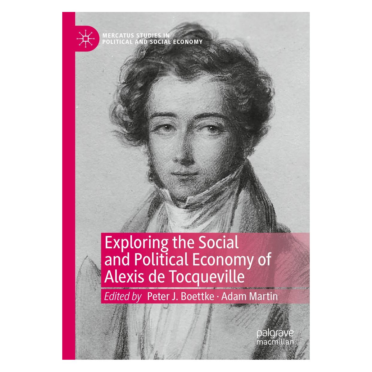 Springer Exploring the Social and Political Economy of Alexis de Tocqueville (Englisch, Hardcover, Adam Martin, Peter J. Boettke) (9783030349363)