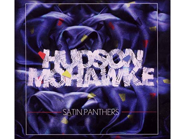 Hudson Mohawke - Satin Panthers