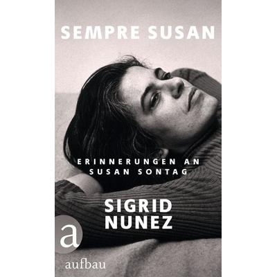 Sempre Susan, Gebundene Ausgabe von Sigrid Nunez, Aufbau, 978-3-351-03849-6