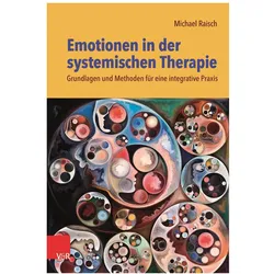 Emotionen in der systemischen Therapie, Fachbücher von Michael Raisch