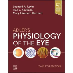Adler's Physiology of the Eye, Fachbücher von Mary Elizabeth Hartnett, Paul L. Kaufman, Leonard A. Levin