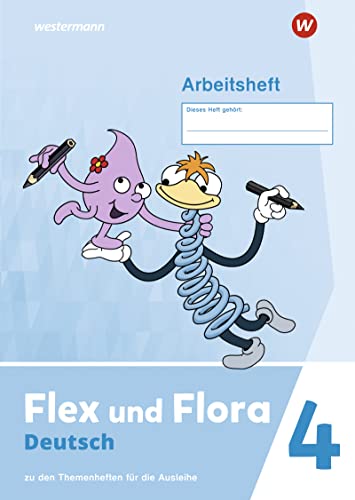 Flex und Flora - Ausgabe 2021: Arbeitsheft (VL) 4 Für die Ausleihe - Preis vom 09.10.2026 07:28:09 h