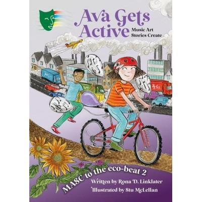 Ava Gets Active, Taschenbuch von Rona D. Linklater, Troubador Publishing, 978-1-80514-409-0