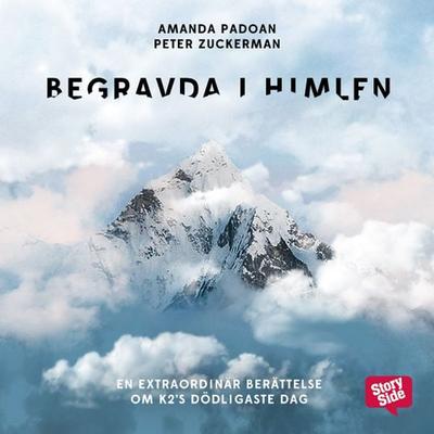 Begravda i himlen - Amanda Padoan,Peter Zuckerman, Audio, 9789170369834