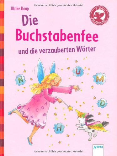 Ulrike Kaup - Die Buchstabenfee und die verzauberten Wörter: Der Bücherbär: Eine Geschichte für Erstleser - Preis vom 15.10.2026 23:06:25 h